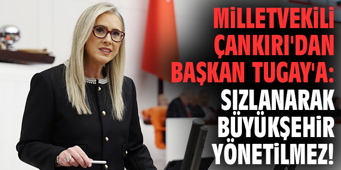 Ceyda Çankırı’dan İzmir Belediyesi’ne Sert Eleştiri!
