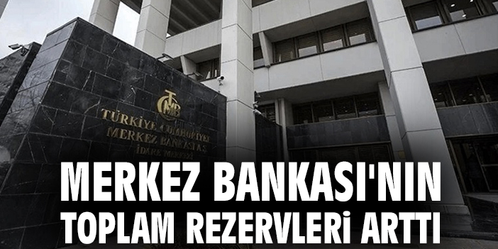Merkez Bankası Rezervleri 1,5 Milyar Dolar Arttı!
