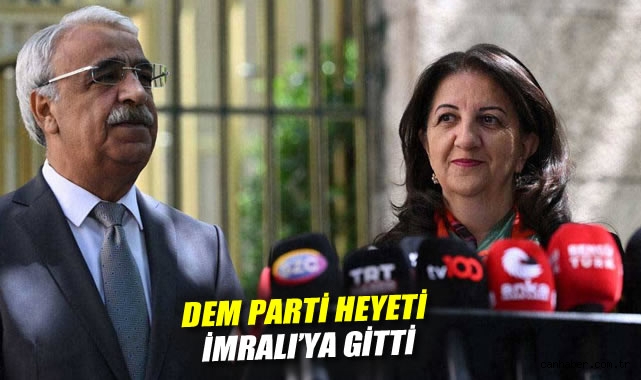 Öcalan ile İlk Temas: DEM Parti Heyeti İmralı’da