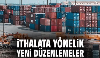 Yerli Üretimi Destekleyen İthalat Politikası Açıklandı