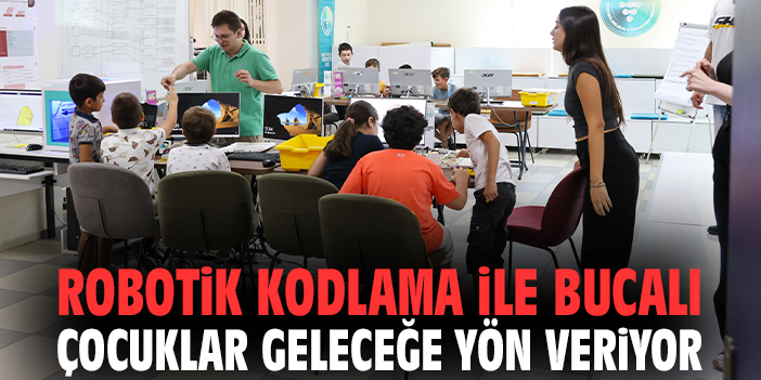 Buca’da Çocuklara Robotik Kodlama Eğitimi!