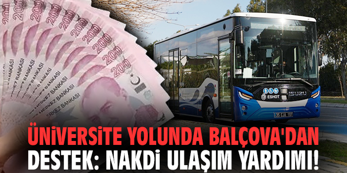 Balçova’dan Gençlere Ulaşım Yardımı Müjdesi!