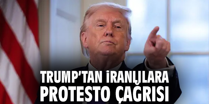 Trump’tan İran Protestolarına Destek Çağrısı