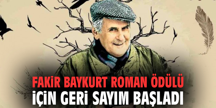 Fakir Baykurt Roman Ödülü İçin Başvurular Başladı!