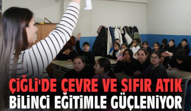 Çiğli’de Çocuklara Sıfır Atık Eğitimi!