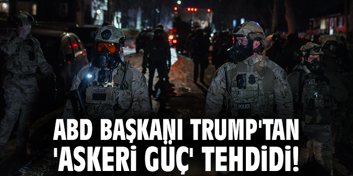 Trump’tan İsyan Yasası Tehdidi: Protestolar Büyüyor!