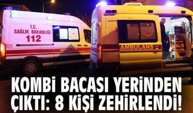 Kombi Bacası Patladı, 8 Kişi Gazdan Zehirlendi!