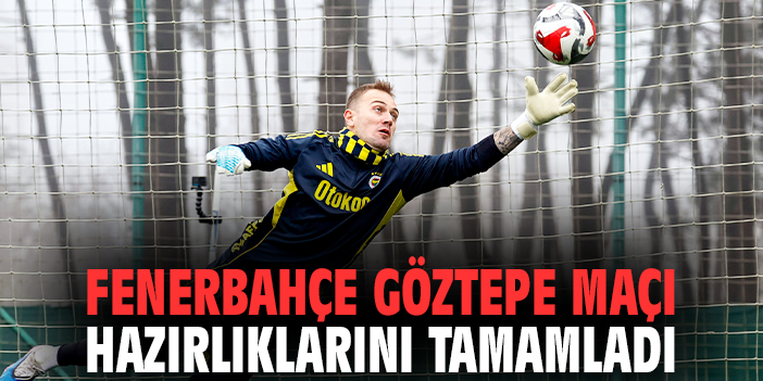 F.Bahçe, Göztepe Maçı İçin Hazırlıklarını Tamamladı!