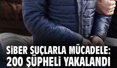 Siber Suçlara Dev Operasyon: 200 Gözaltı!