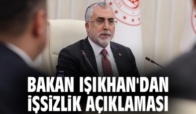 İşsizlikte Tarihi Düşüş: Bakan Işıkhan’dan Müjde!