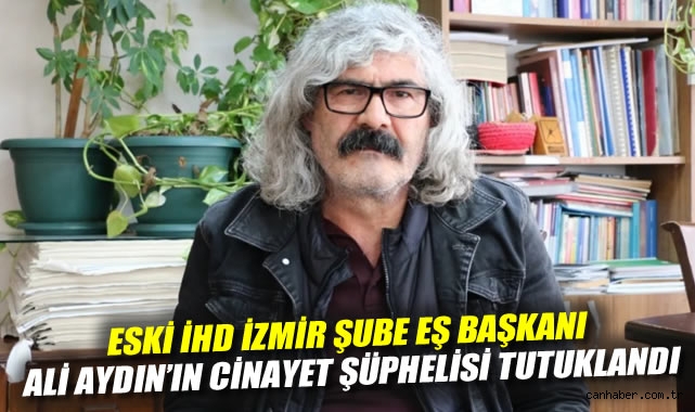 Ali Aydın Cinayetinde Şüpheli Tutuklandı!