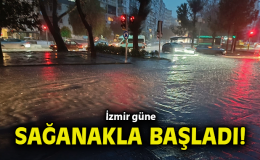 İzmir’de Sağanak Yağışlar Dere Taşırdı!