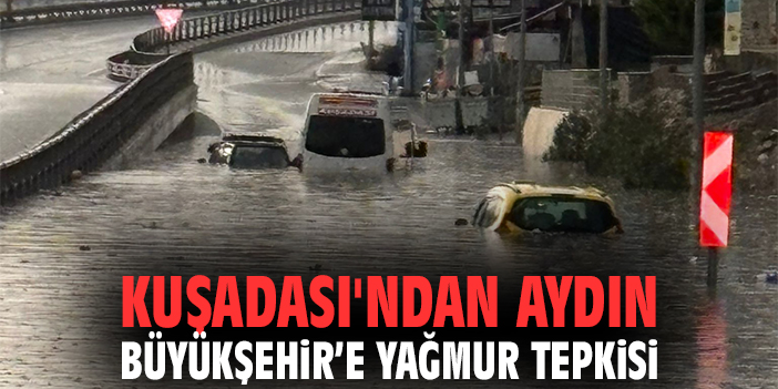 Kuşadası’nda Altyapı Çöküşü: Yağmur Kriz Yarattı!