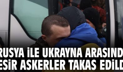 Ukrayna-Rusya Arasında 314 Esir Takası Gerçekleşti