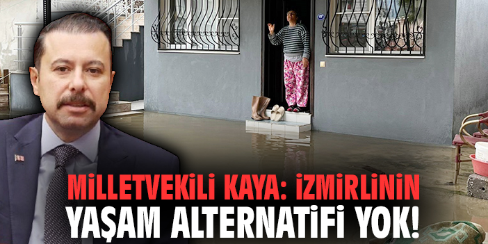 İzmir’in Güzelliği Sorunlarla Sınanıyor!