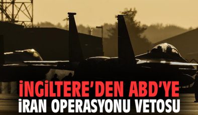 İran Tansiyonu: İngiltere, ABD’ye Üs Veto Etti!