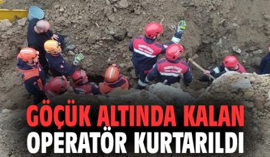 Kazıda Göçük: Operatör Kurtarıldı!