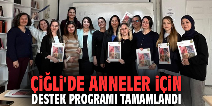 Çiğli’de Anneler Eğitim Programını Tamamladı!