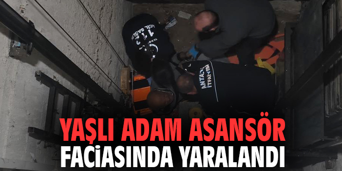 Asansör Boşluğuna Düşen Yaşlı Adam Hastaneye Kaldırıldı