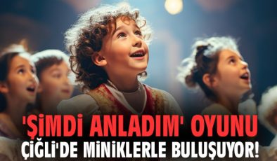 Çiğli’de Çocuklar İçin Müzikli Tiyatro Keyfi!