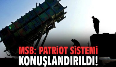 Malatya’ya Patriot Sistemi ile Hava Savunma Gücü