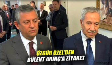 Özgür Özel ve Bülent Arınç’tan Vefa Ziyareti